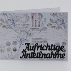 Trauerkarte "Aufrichtige Anteilnahme"